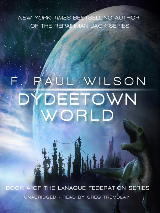 Title details for Dydeetown World by F. Paul Wilson - Wait list